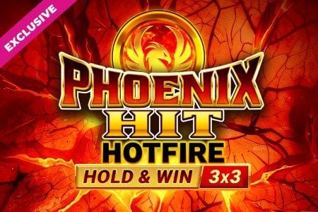 Phoenix HIT Hotfire Hold & Win Buy Bonus