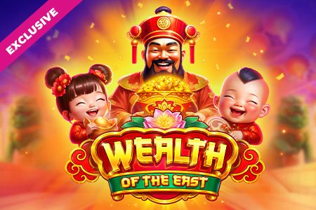 Wealth of the East