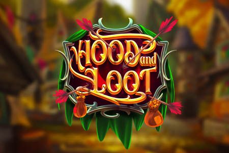 Hood and Loot