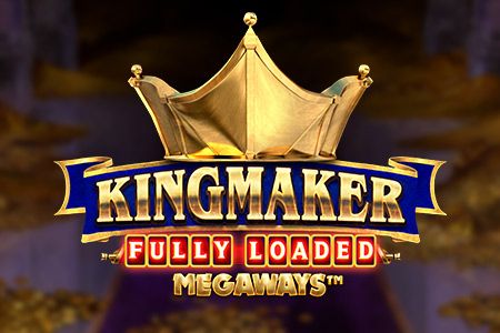 Kingmaker Fully Loaded