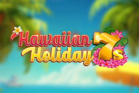 Hawaiian Holiday 7s