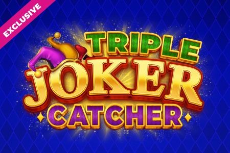 Triple Joker Catcher