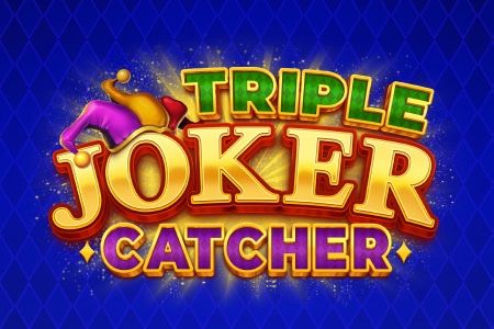 Triple Joker Catcher